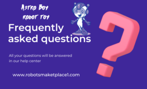 Astro Boy robot toy FAQ