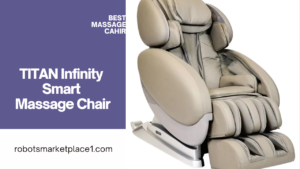 Get TITAN Infinity Smart Massage Chair